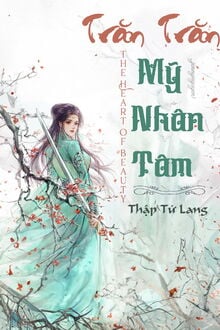 Trăn Trăn Mỹ Nhân Tâm