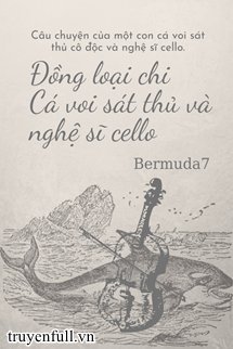 Đồng Loại Chi Cá Voi Sát Thủ Và Nghệ Sĩ Cello